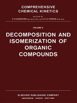 cover image of Decomposition and Isomerization of Organic Compounds